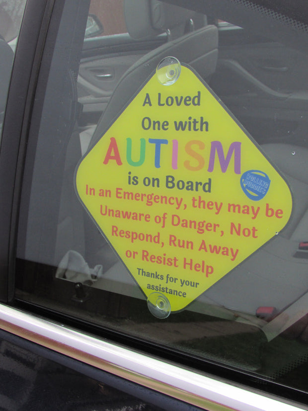 A Loved One with Autism Car Sign